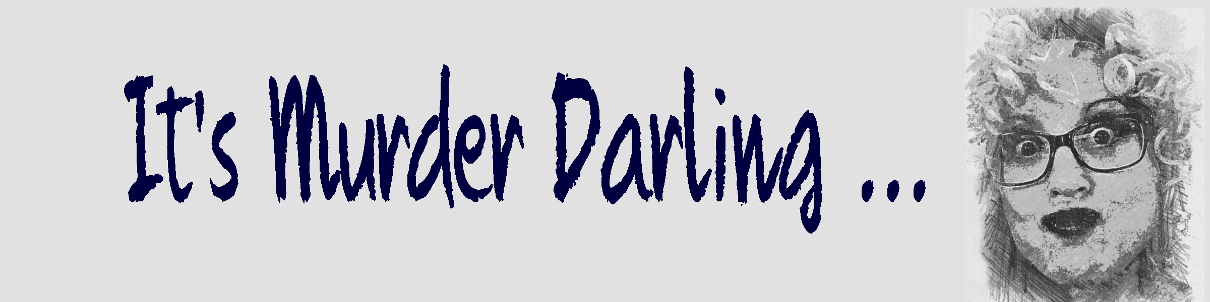it's murder darling